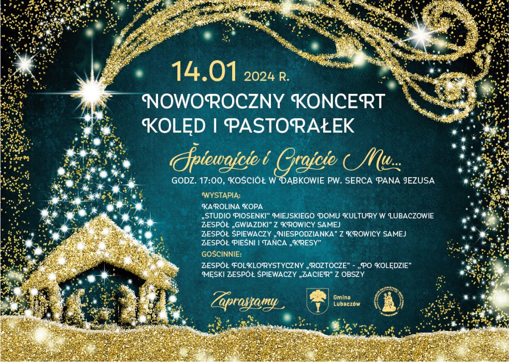 Noworoczny Koncert Kolęd i Pastorałek "Śpiewajcie i grajcie Mu..."