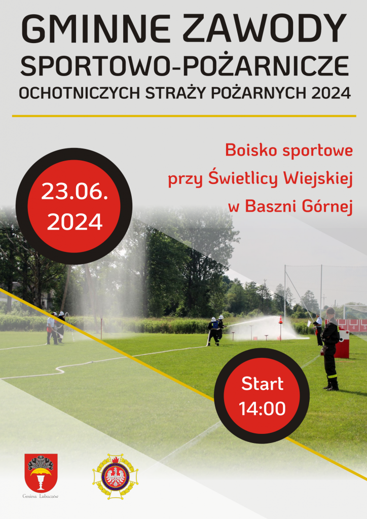 Plkaat Gminne zawody sportowo-pożarnicze Ochotniczych Straży Pożarnych Gminy Lubaczów